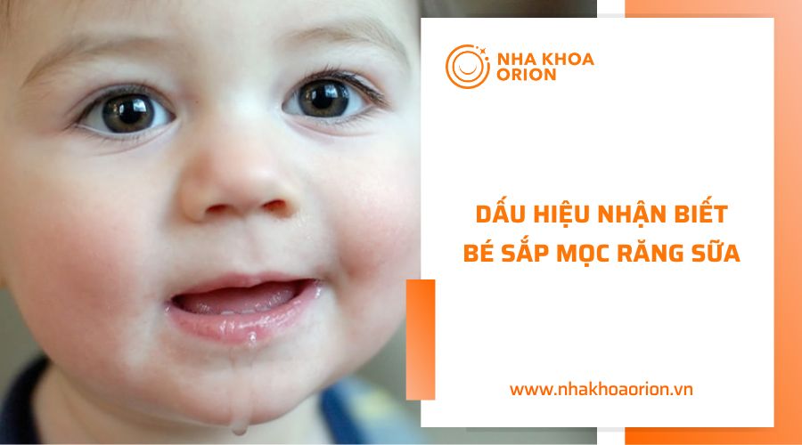 Dấu hiệu nhận biết trẻ sắp mọc răng sữa