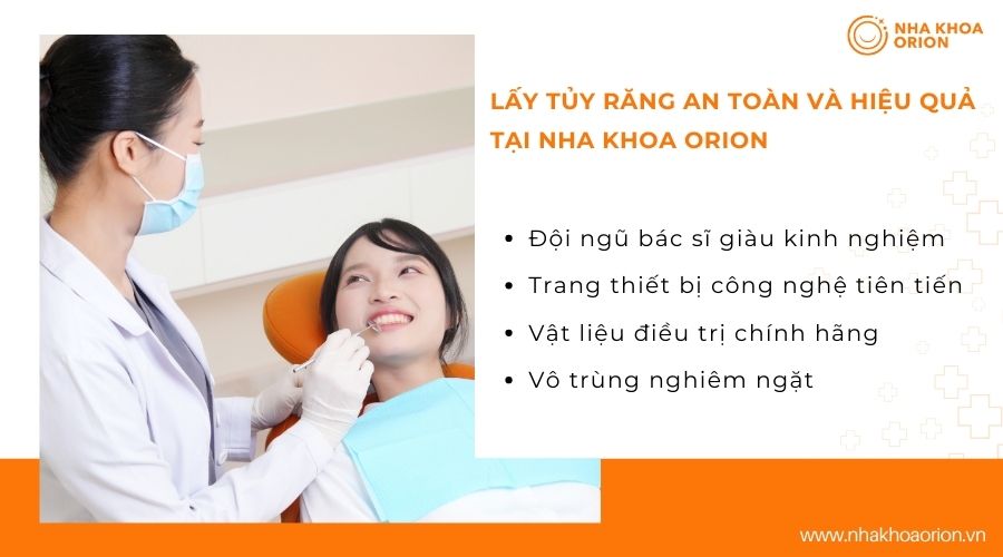 Lấy tủy răng an to&agrave;n và hiệu quả tại nha khoa Orion