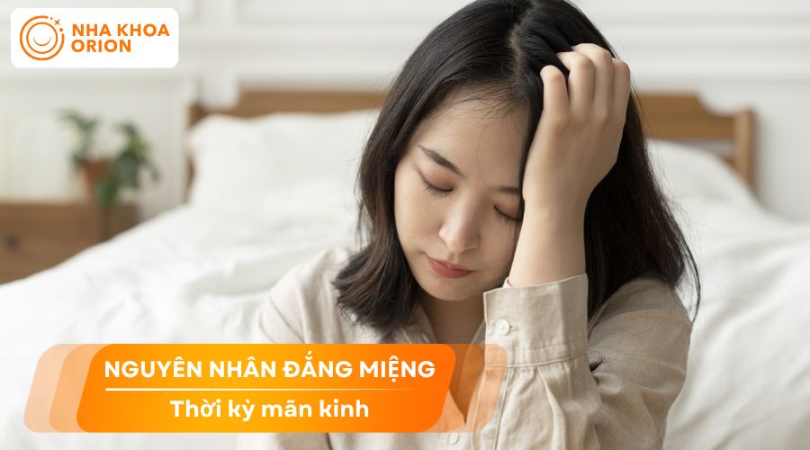 Ngủ dậy miệng đắng là dấu hiệu của mãn kinh, lão hóa