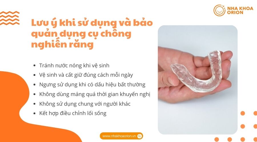 Lưu &yacute; khi sử dụng v&agrave; bảo quản dụng cụ chống nghiến răng