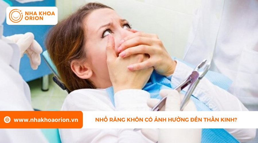 Nhổ răng kh&ocirc;n kh&ocirc;ng ảnh hưởng đến thần kinh nếu l&agrave;m đ&uacute;ng kỹ thuật