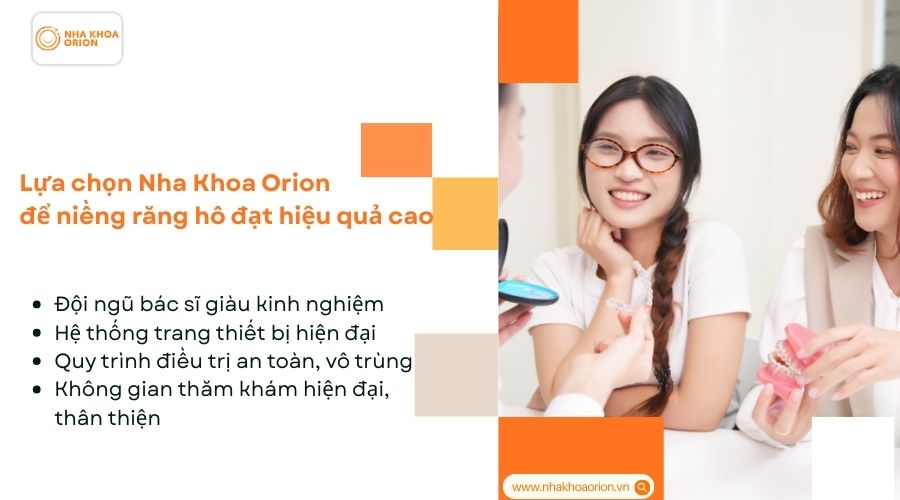 Lựa chọn Nha Khoa Orion để niềng răng h&ocirc; đạt hiệu quả cao