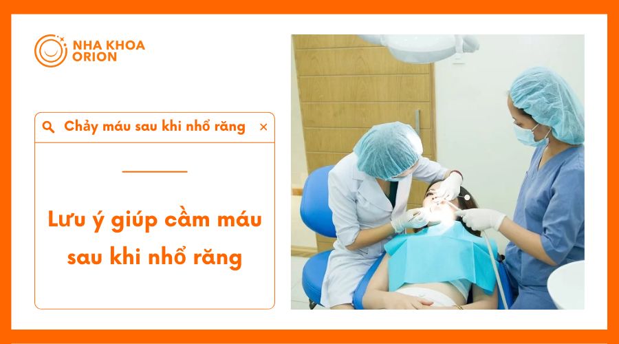 Lưu &yacute; quan trọng gi&uacute;p cầm m&aacute;u sau khi nhổ răng hiệu quả