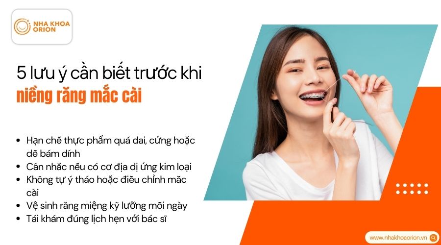 Những lưu &yacute; quan trọng khi chọn niềng răng mắc c&agrave;i