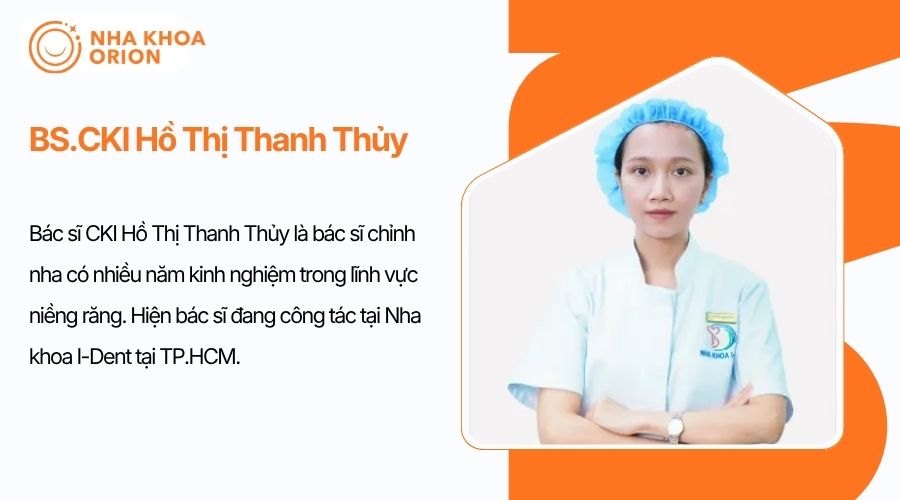BS.CKI Hồ Thị Thanh Thủy hiện l&agrave;m việc tại Nha khoa I-Dent TP.HCM