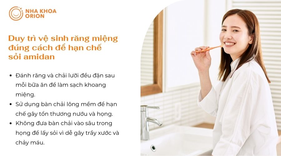 Duy tr&igrave; vệ sinh răng miệng đ&uacute;ng c&aacute;ch để hạn chế sỏi amidan