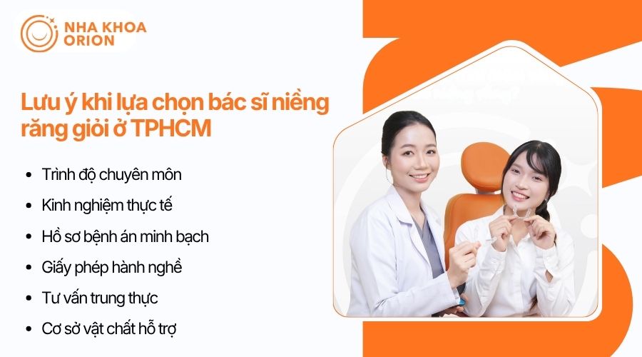 Những yếu tố quan trọng cần xem x&eacute;t khi chọn b&aacute;c sĩ niềng răng giỏi ở TPHCM