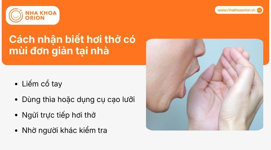 Một số c&aacute;ch đơn giản gi&uacute;p bạn tự kiểm tra m&ugrave;i hơi thở