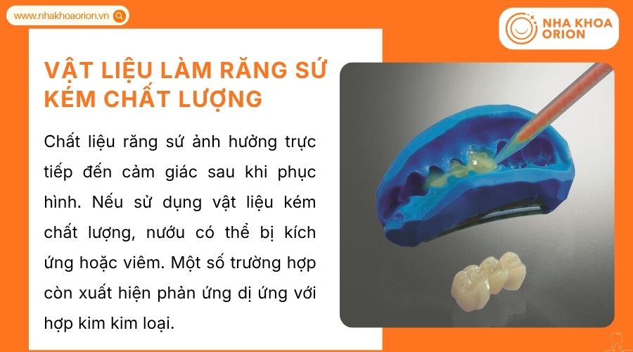 Chất liệu răng sứ k&eacute;m c&oacute; thể g&acirc;y k&iacute;ch ứng nướu, dị ứng v&agrave; đau nhức k&eacute;o d&agrave;i