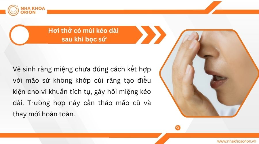 Hơi thở c&oacute; m&ugrave;i k&eacute;o d&agrave;i sau khi bọc sứ