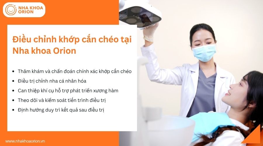 Điều chỉnh khớp cắn ch&eacute;o tại Nha khoa Orion