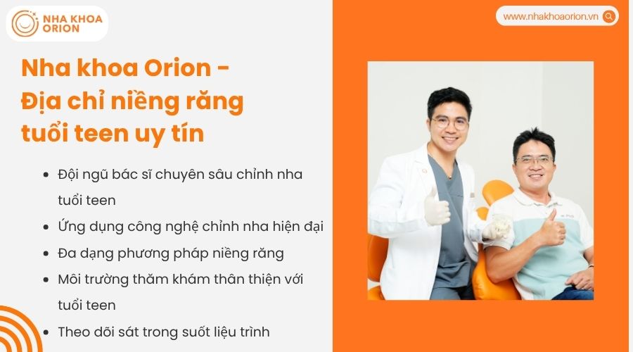 Nha khoa Orion - Địa chỉ niềng răng tuổi teen uy t&iacute;n