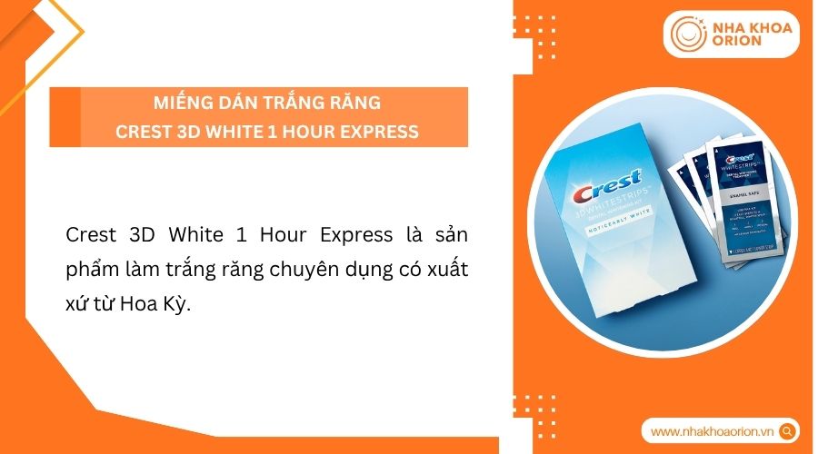 Miếng dán trắng răng Crest 3D White 1 Hour Express
