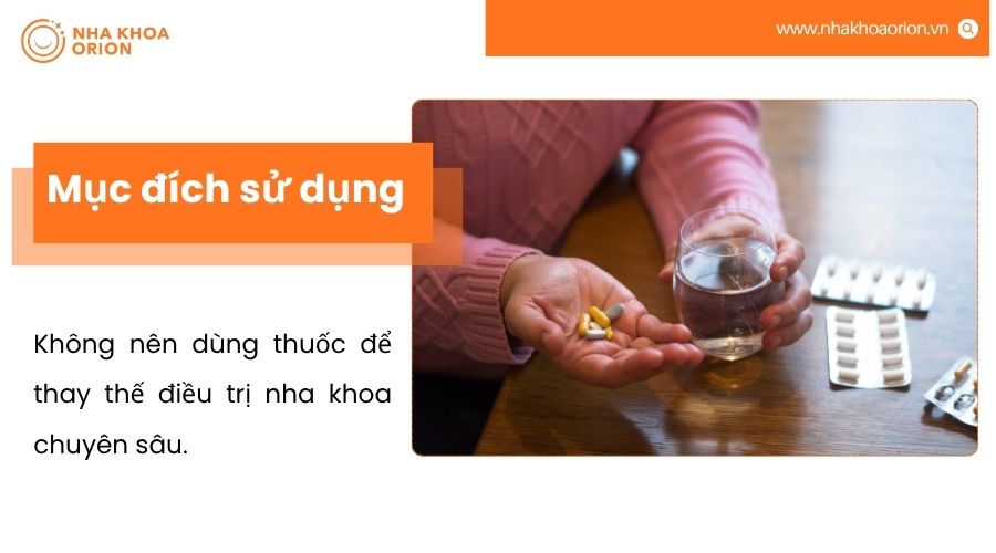 Thuốc giảm đau răng chỉ hỗ trợ tạm thời, không thay thế điều trị tại nha khoa