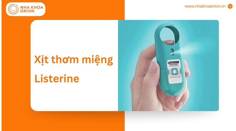 Xịt thơm miệng Listerine giúp khử mùi nhanh, mang lại hơi thở thơm mát tức thì