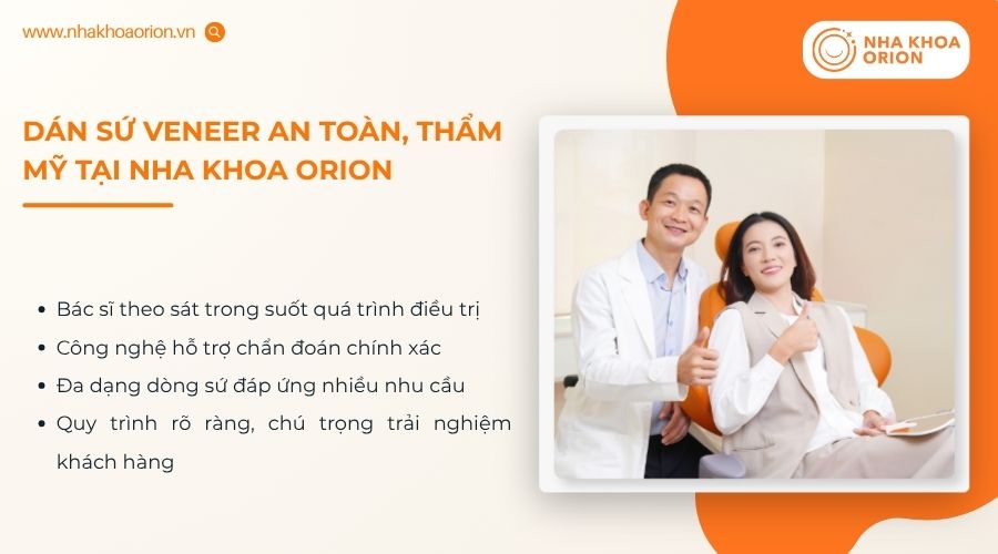 Nha khoa Orion mang đến trải nghiệm dán sứ Veneer an toàn và chuyên nghiệp