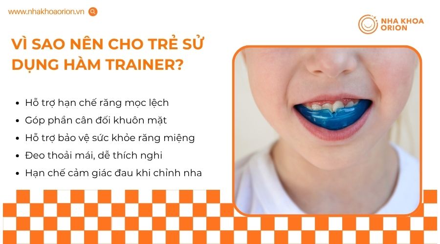Hàm Trainer mang lại nhiều lợi ích trong việc định hướng răng và hỗ trợ phát triển khớp cắn