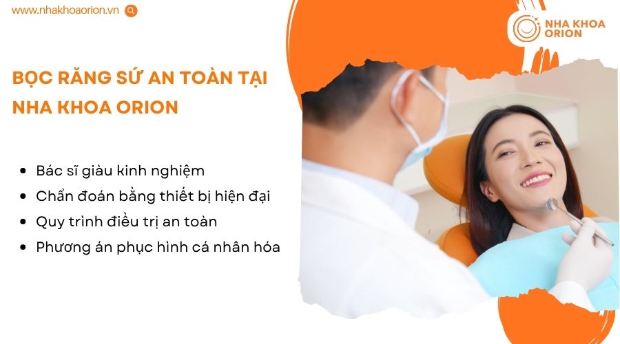 Bọc răng sứ an to&agrave;n tại Nha khoa Orion với quy tr&igrave;nh đạt chuẩn