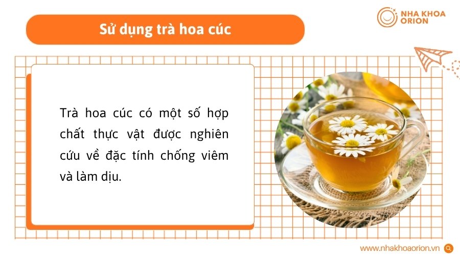 Tr&agrave; hoa c&uacute;c c&oacute; thể hỗ trợ l&agrave;m dịu v&ugrave;ng miệng đang nhạy cảm v&agrave; giảm cảm gi&aacute;c kh&oacute; chịu