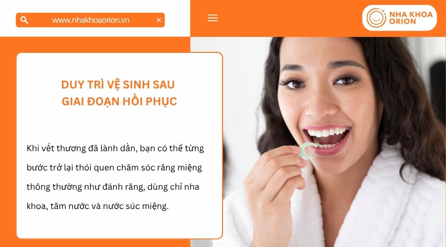 Khi ổ nhổ l&agrave;nh tốt, bạn c&oacute; thể trở lại th&oacute;i quen vệ sinh răng miệng thường ng&agrave;y