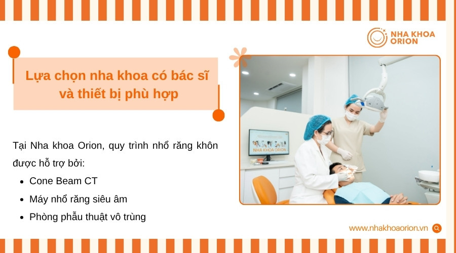 Nha khoa Orion ứng dụng c&ocirc;ng nghệ hiện đại, gi&uacute;p giảm sang chấn m&ocirc; khi nhổ răng