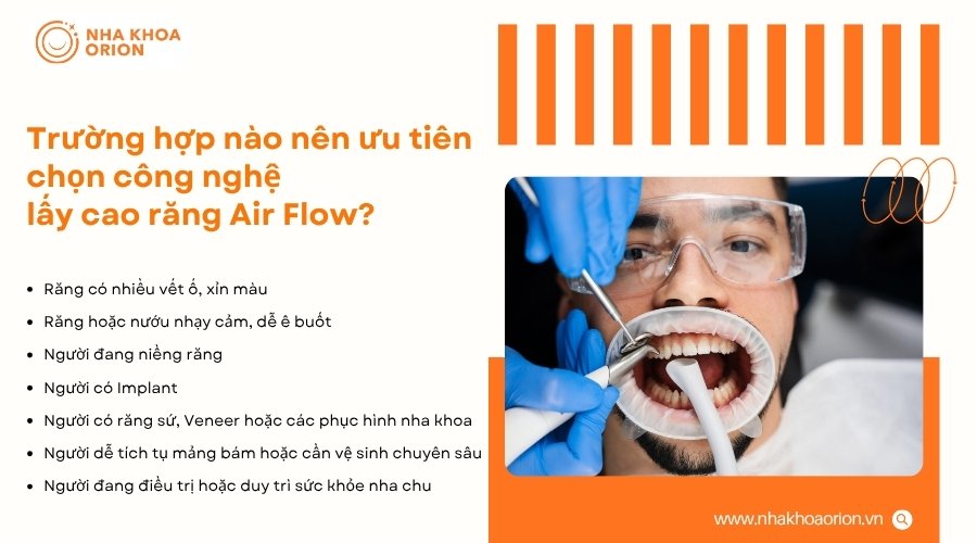 Air Flow phù hợp khi cần làm sạch nhẹ nhàng tại những vị trí khó tiếp cận