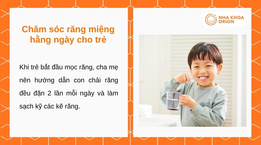 Vệ sinh răng miệng đúng cách giúp trẻ duy trì răng sữa khỏe mạnh